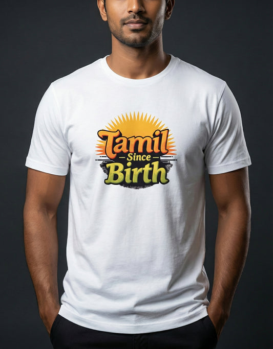 Tamil Since Birth Unisex Classic T-Shirt